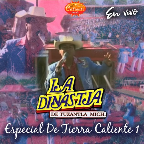 Especial de Tierra Caliente, Vol. 1 (En Vivo) | Boomplay Music