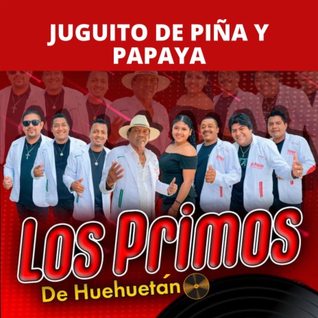 Juguito de Piña y Papaya | Boomplay Music