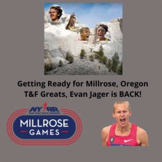 Millrose, Oregon T&F Greats, Evan Jager is BACK!