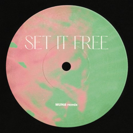 Set It Free (MUNA Remix) | Boomplay Music