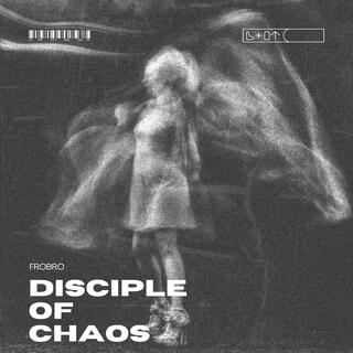 Disciple Of Chaos