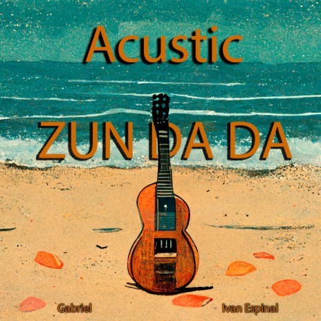 ZUN DA DA ft. Gabriel GMZ