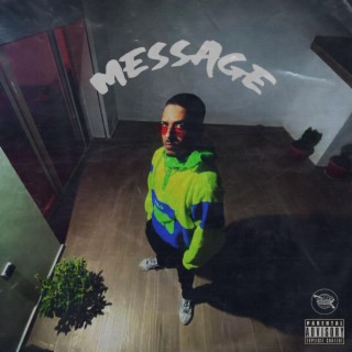 MESSAGE lyrics | Boomplay Music