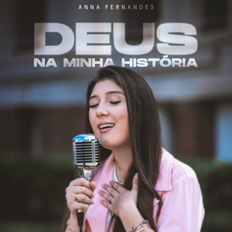 Deus na Minha História (Acústico) | Boomplay Music