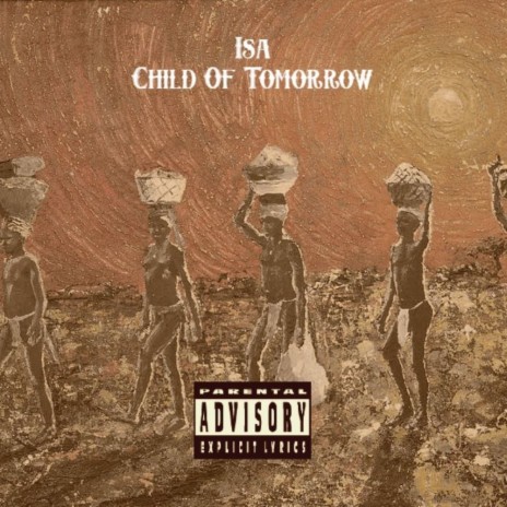 Child Of Tomorrow | Boomplay Music