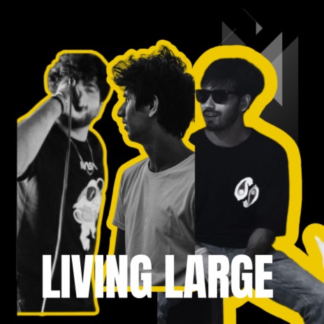 Living Large ft. K-Square & Arjuna | Boomplay Music