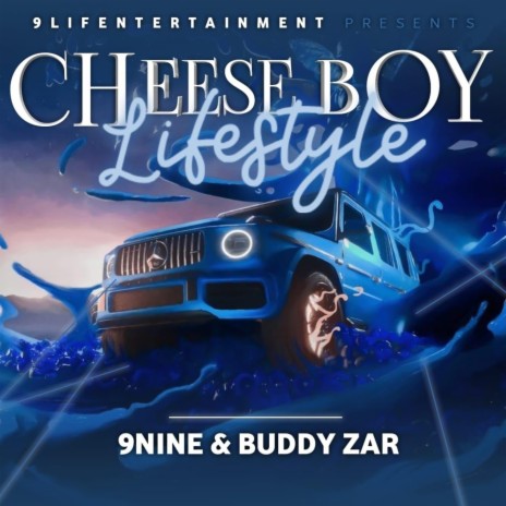 CheeseBoy Lifestyle (E spende jo) ft. Buddy Zar | Boomplay Music