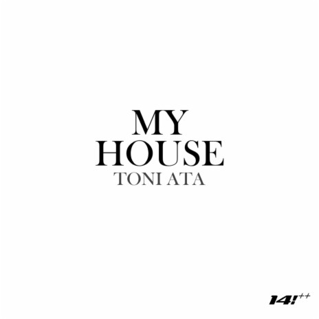 My House ft. 14statiicz! | Boomplay Music