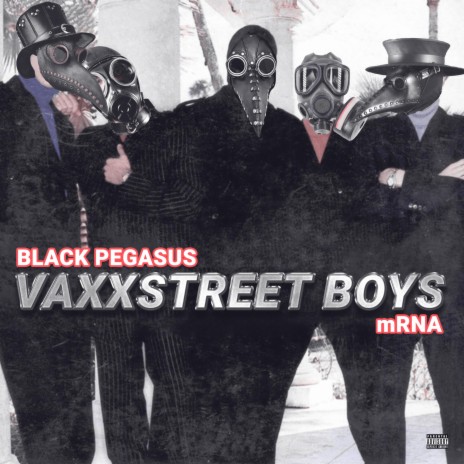 Vaxxstreet Boys mRNA | Boomplay Music