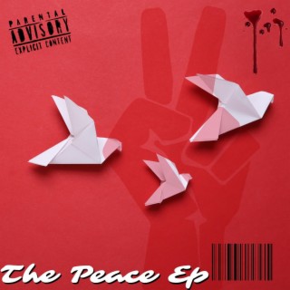 The Peace Ep (Ep Cut)