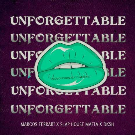 Unforgettable ft. Marcos Ferrari & dksh | Boomplay Music