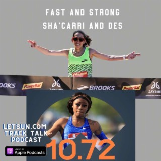 Strong and Fast: Des Linden Ultramarathon Star + Sha'Carri Richardson 10.72 + Are Centro and Andrews in Trouble?