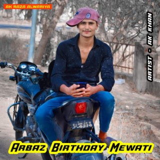 Arbaz Birthday Mewati