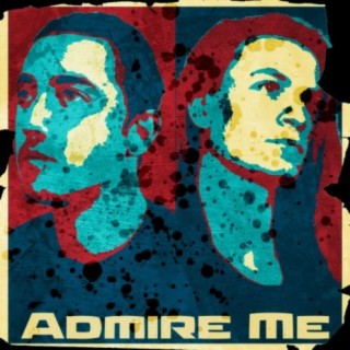 Admire Me!