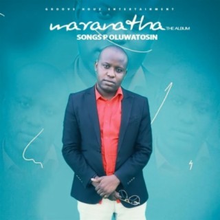 Maranatha (The Album)