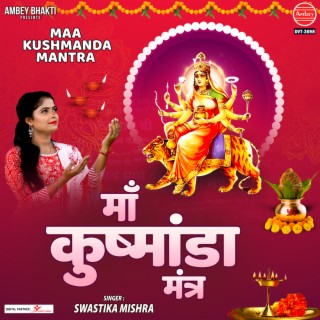 Maa Kushmanda Mantra