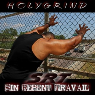 SRT (Sin Repent Travail)