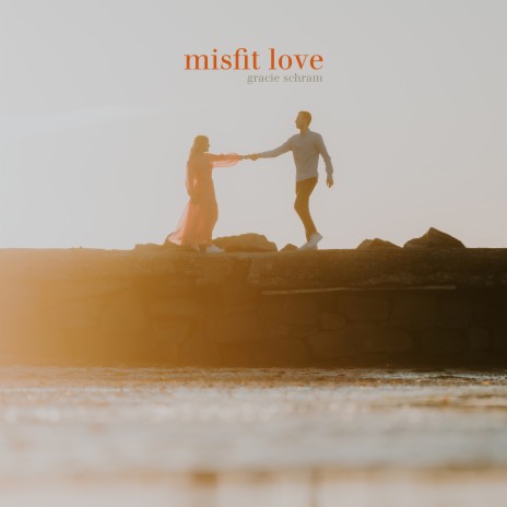 Misfit Love | Boomplay Music