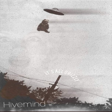 Hive Mind ft. Dean Bost
