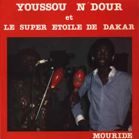 Mouride ft. Le Super Etoile De Dakar | Boomplay Music