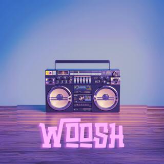 WOOSH lyrics | Boomplay Music