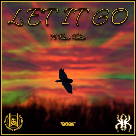 Let It Go ft. Krizz Kaliko