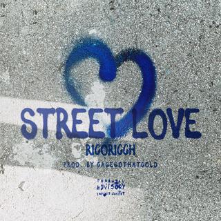 Street Love