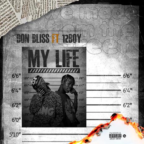 My Life ft. 12Boy | Boomplay Music