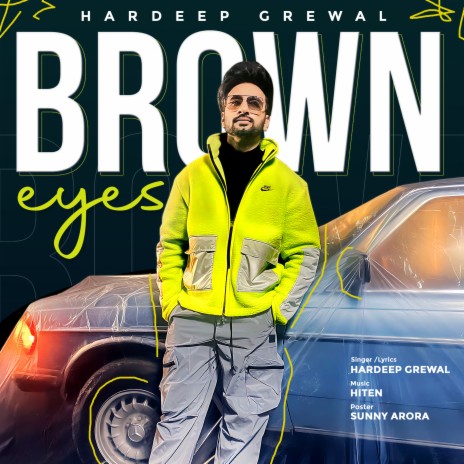 Brown Eyes ft. Hiten | Boomplay Music