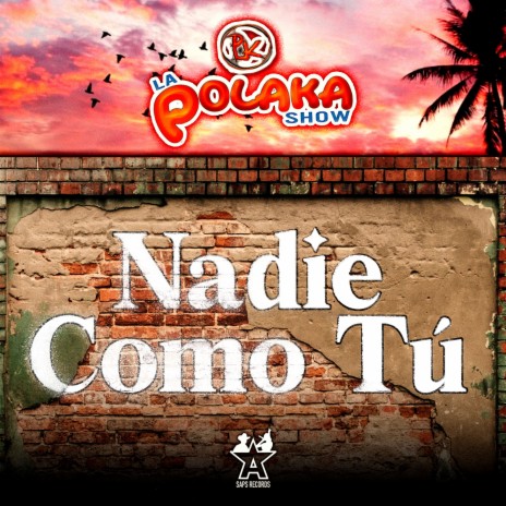 Nadie Como Tú | Boomplay Music