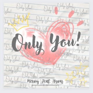 Only You ft. VSVN lyrics | Boomplay Music