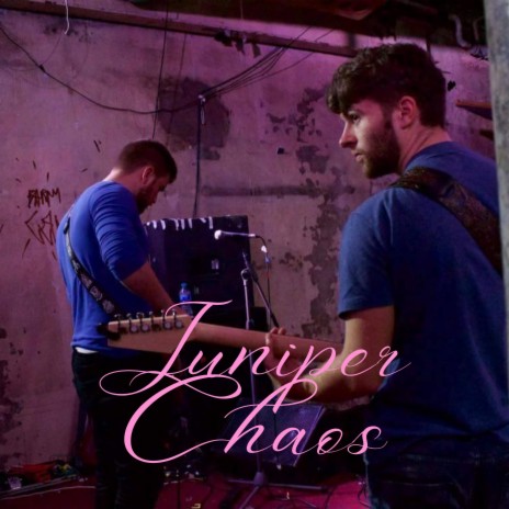 Juniper Chaos | Boomplay Music