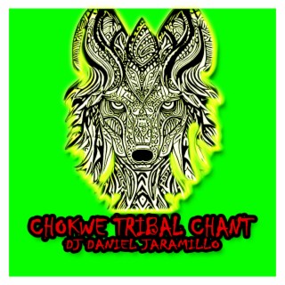 Chokwe Tribal Chant