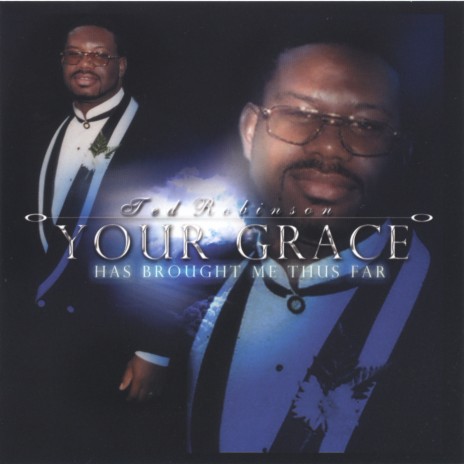 Your Grace Has Brought Me Thus Far | Boomplay Music