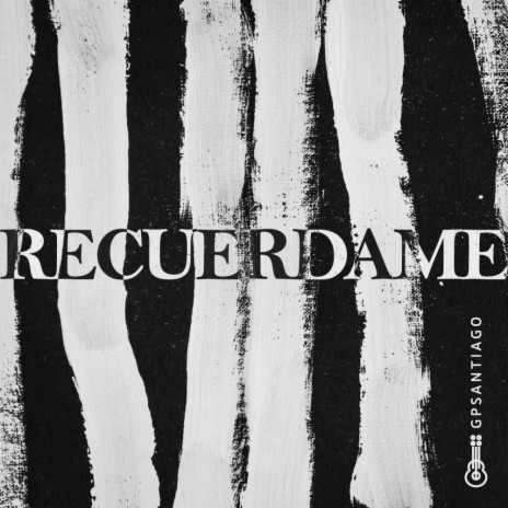 Recuerdame | Boomplay Music