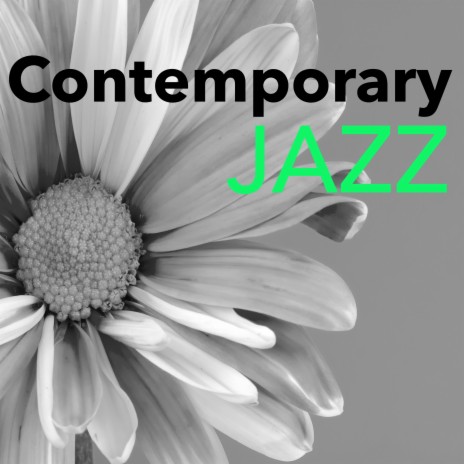 Contemporary Jazz | Boomplay Music