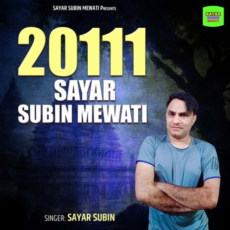 20111 Sayar Subin Mewati | Boomplay Music