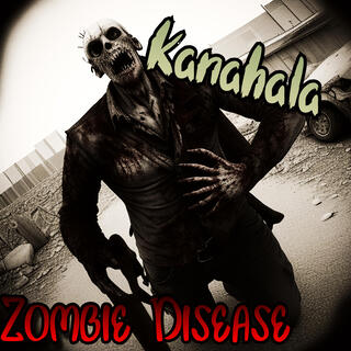 Zombie Disease