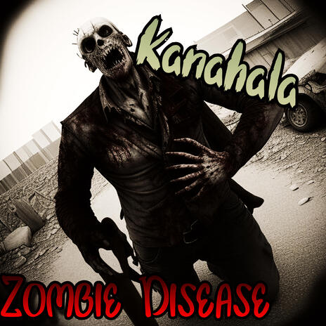 Zombie Disease | Boomplay Music