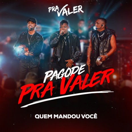 Quem Mandou Você (Ao Vivo) | Boomplay Music