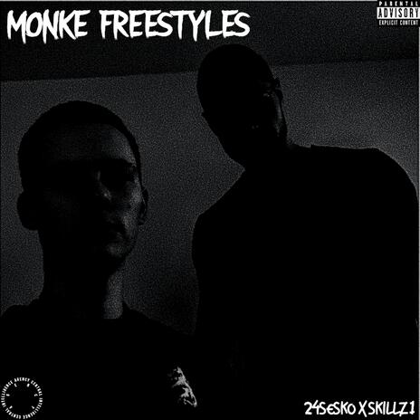 MONKE FREESTYLE ft. Skillz1 | Boomplay Music