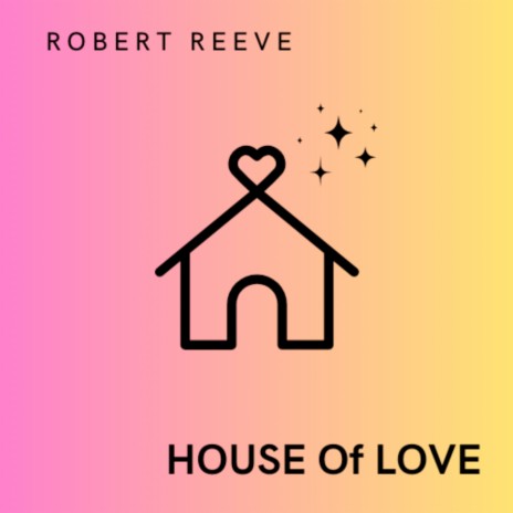 House of Love | Boomplay Music