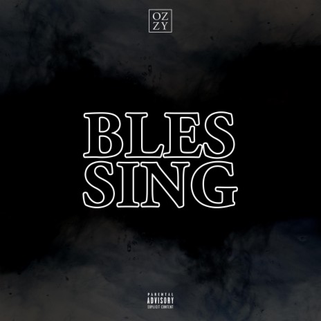 BLES-SING | Boomplay Music