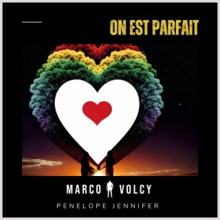 On est parfait ft. Pénélope Jennifer lyrics | Boomplay Music