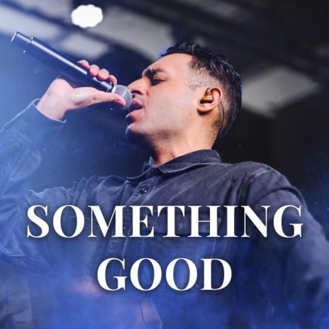 Something Good Is Going To Happen To You | Boomplay Music