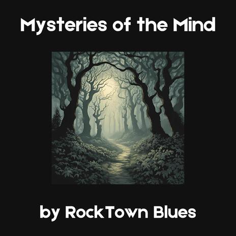 Mysteries of the Mind | Boomplay Music