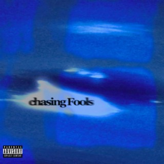 chasing Fools EP