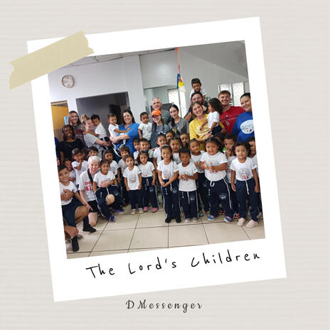 The Lord's Children | Boomplay Music