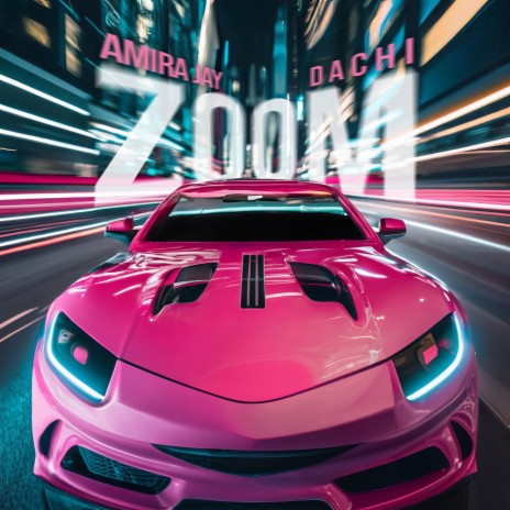 Zoom ft. Dachi | Boomplay Music