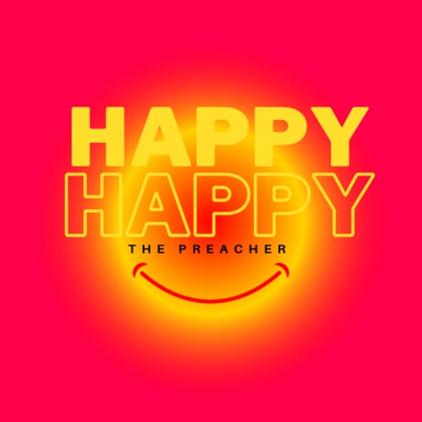 Happy Happy | Boomplay Music